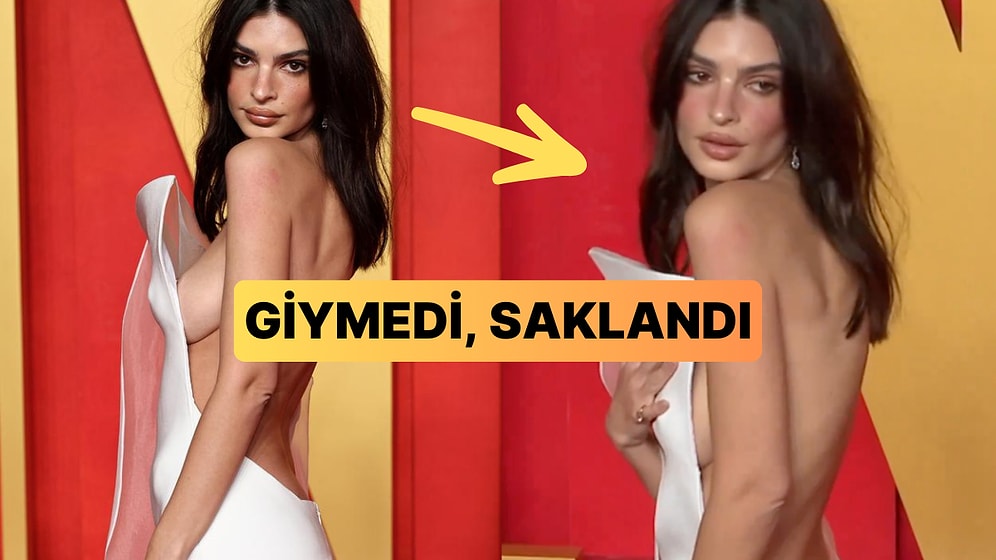 Kıyafeti Giymek Yerine Arkasına Saklanan Emrata'nın Tarzı Oscar Gecesine Damgasını Vurdu