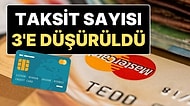Kredi Kartı Kullanıcılarına Kötü Haber: Nakit Avansta Taksit Sınırı Düşürüldü