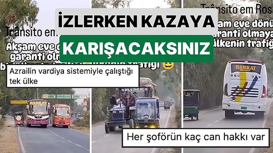 Herhangi Bir Kuralın Olmadığı Lunaparktaki Çarpışan Arabaları Andıran Bu Yolu İzlerken Kazaya Karışacaksınız
