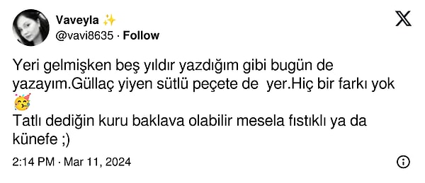 Güllacın sütle ıslatılmış peçete olduğunu savunan gurmelerin karşısında...