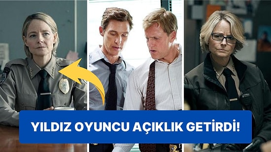 Oscar'lı Oyuncu Jodie Foster Rekor Kıran Suç Dizisi 'True Detective'in Yeni Sezonunda Geri Dönecek mi?