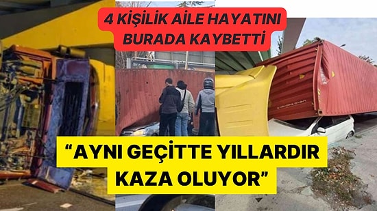 Kaza mı İhmal mi? Bakırköy'de Yaşanan TIR Faciasındaki Geçit Daha Önce de Kazalara Sahne Olmuş