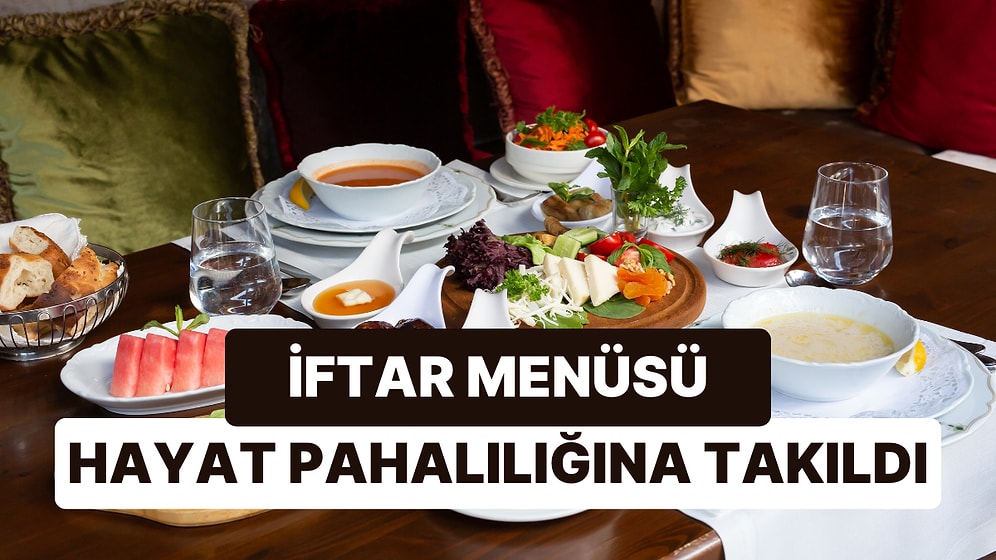 İftar Menüsü Hayat Pahalılığına Takıldı: Sağlık Bakanlığı'nın Önerdiği Masayı Kurmak Kaç Lira Tuttu?
