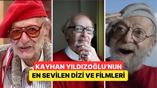 Yüce Honos'umuzdu: Ünlü Oyuncu Kayhan Yıldızoğlu'nun En Beğenilen Film ve Dizileri