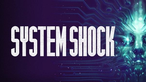 System Shock, Mayıs ayında konsollar için çıkacak.
