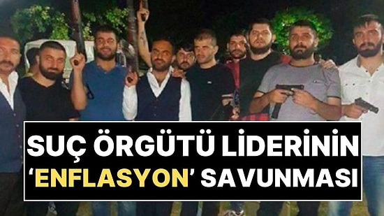 Suç Örgütü Lideri Ayhan Bora Kaplan'dan 'Kara Para' Savunması: Enflasyonu Gösterdi!