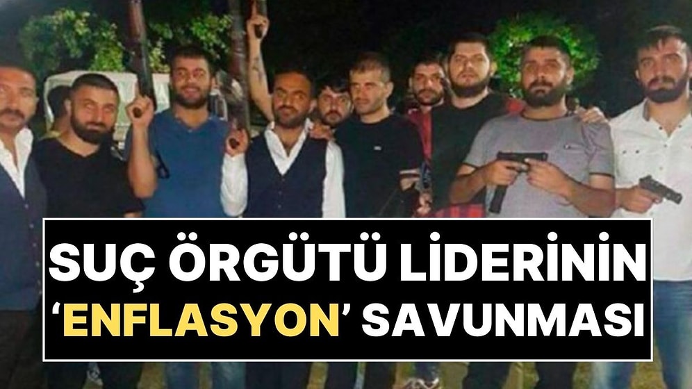 Suç Örgütü Lideri Ayhan Bora Kaplan'dan 'Kara Para' Savunması: Enflasyonu Gösterdi!