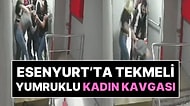Esenyurt'ta Tekstil Atölyesinde Kadın Kavgası: Tekmeler Yumruklar Havada Uçuştu