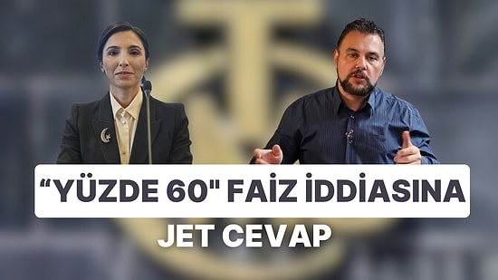 Kendisi Gitti Faizi Sürüyor: Hafize Gaye Erkan'ın Faiz Artırmak İstediği İddiasına Jet Yalanlama