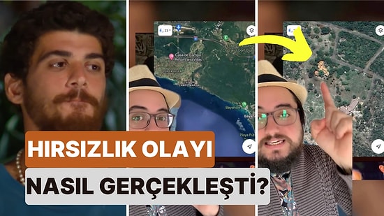 Bir İzleyici Survivor'da Şaşkına Çeviren Hırsızlık Olayının Nasıl Gerçekleştiğini Harita Üzerinde Gösterdi