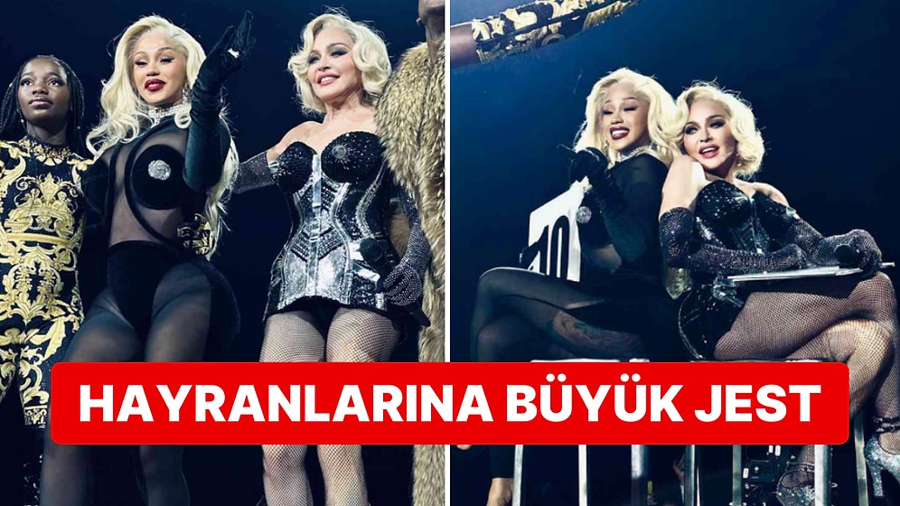 Popun Kraliçesinden Beklenmedik Sürpriz! Madonna'nın Konser Ortasında Cardi B ile Sergilediği Şov Gündem Oldu