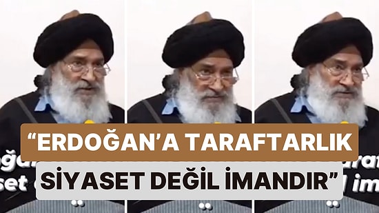 Aczmendi Tarikatı Liderinin Erdoğan Yorumu Gündem Oldu: “Erdoğan’a Taraftarlık Siyaset Değil İmandır.”