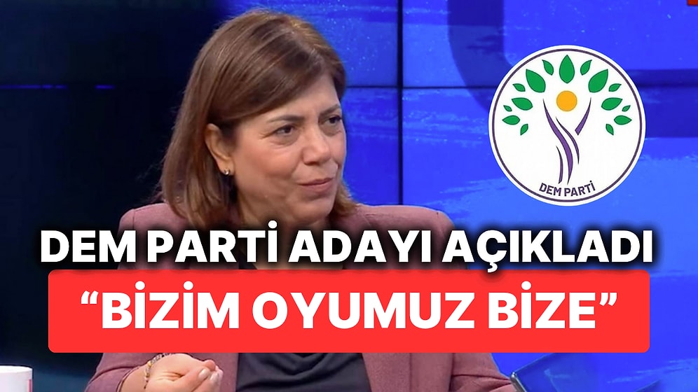 DEM Parti İBB Eş Başkan Adayı Meral Danış Beştaş İttifak Tartışmalarına Son Verdi "Bizim Oyumuz Bize"