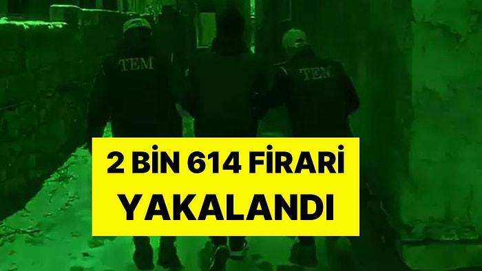 Dev Operasyon: 2 Bin 614 Firari Yakalandı