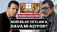 Ferhat Göçer Fikrini Değiştirdi: Nuri Bilge Ceylan'a Telif Davası Mı Açıyor?