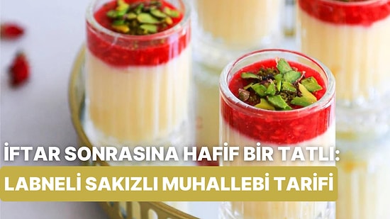 İftardan Sonra Tatlı Arayışında Olanlara: Labneli Sakızlı Muhallebi Tarifi!