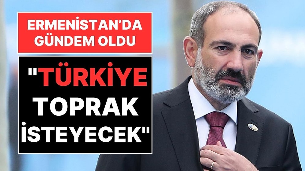 Muhalefet Başbakan Paşinyan'a Yüklendi: Ermenistan'da "Türkiye Toprak İsteyecek" İddiası!