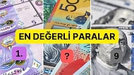 Varlığının Değil Kur Karşısında Değerinin İçimize Dert Olacağı Dünyanın En Değerli Para Birimleri