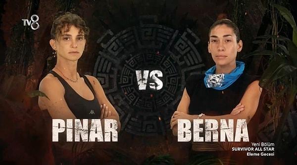 Pınar ve Berna arasında oynanan düelloyu ise Berna kazandı.