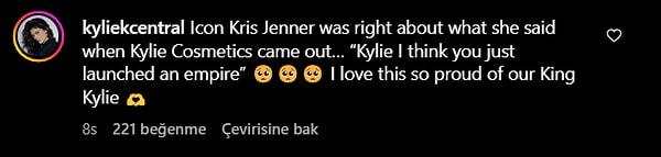 "İkon Kris Jenner, Kylie Cosmetics çıktığında söylediklerinde haklıydı... "Kylie bence bir imparatorluk kurdun" Buna bayıldım, King Kylie ile gurur duyuyorum."