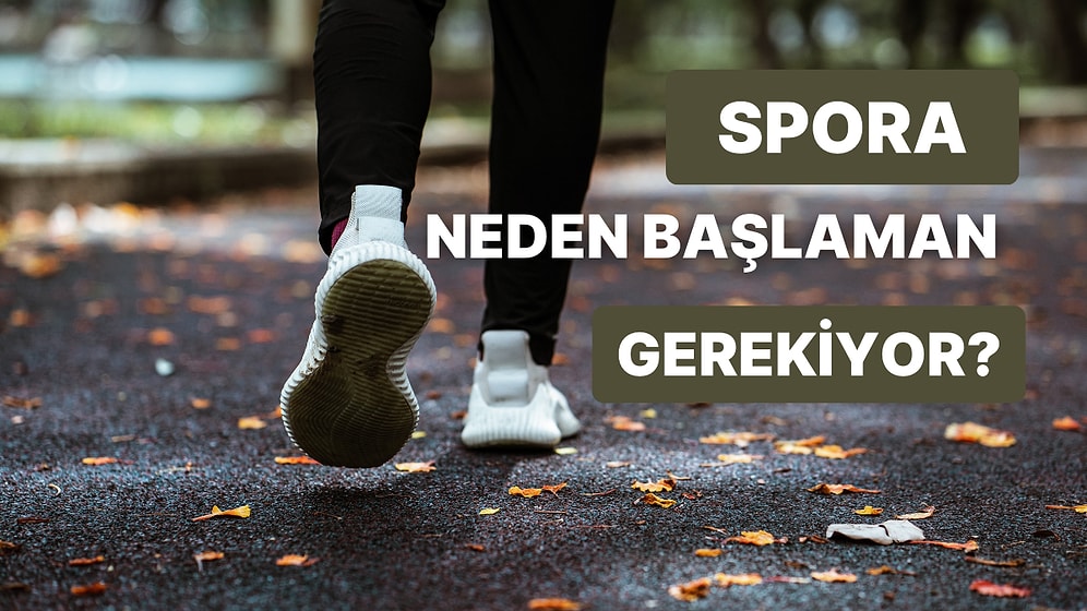 Neden Spora Başlamalısın?