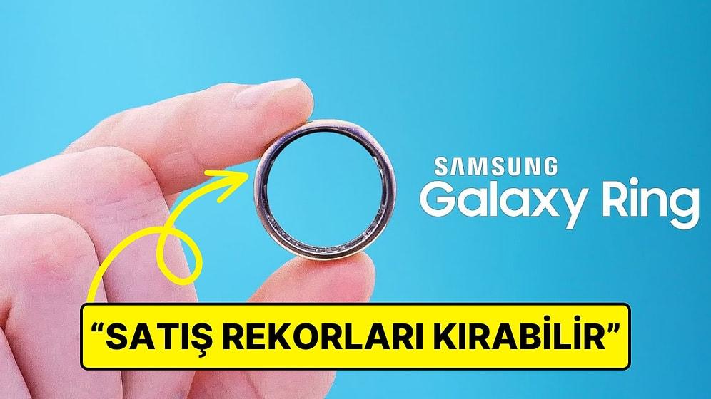 Samsung, Yeni Akıllı Yüzük Modeli Galaxy Ring için Yoğun Bir Talep Bekliyor!
