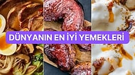 TasteAtlas Dünyanın En Güzel 100 Yemeğini Seçti: Listenin İlk 10 Yemeği ve Ünlü Yemeğimiz