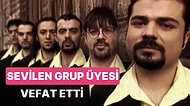 "Bekar Gezelim" Şarkılarıyla Tanınan Grup Laçin'in Üyesi Şeref Baldemir Vefat Etti