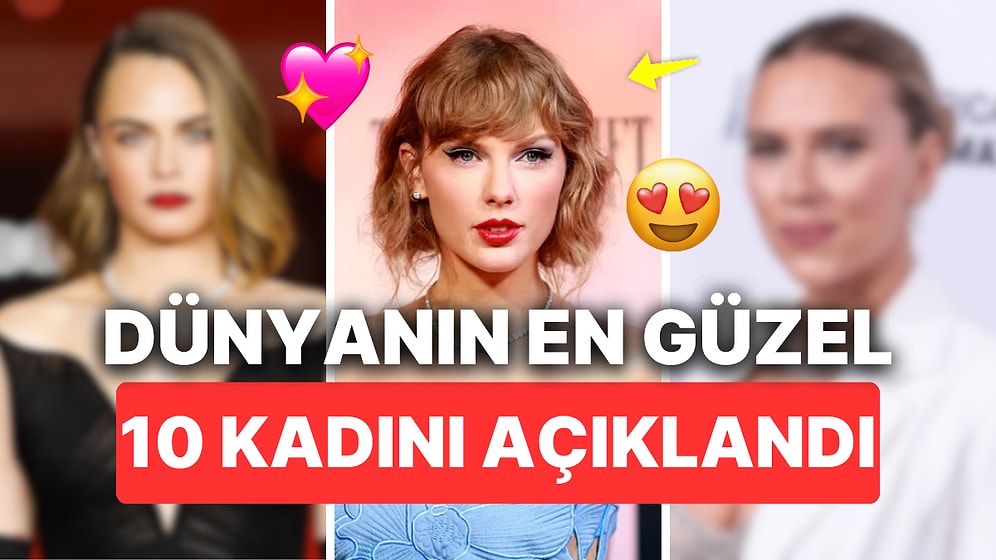 Uzmanlar Yine Konuştu: Altın Orana Göre Dünyanın En Güzel 10 Kadını Belirlendi!