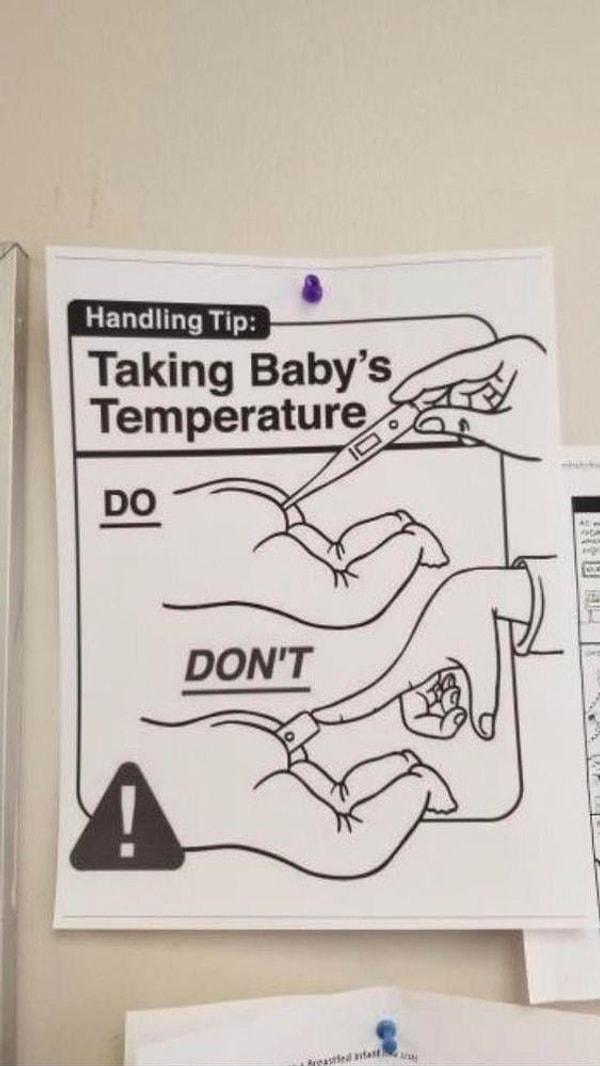 1. "Bebeğin ateşini ölçüyorsanız:"