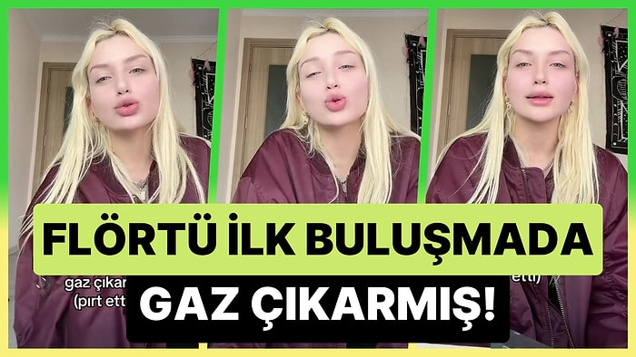 İlk Buluşmada Flörtünün Gaz Çıkardığını Anlatan Kadın: 'O Kadar İğrendiğim İçin Anlatmadım'