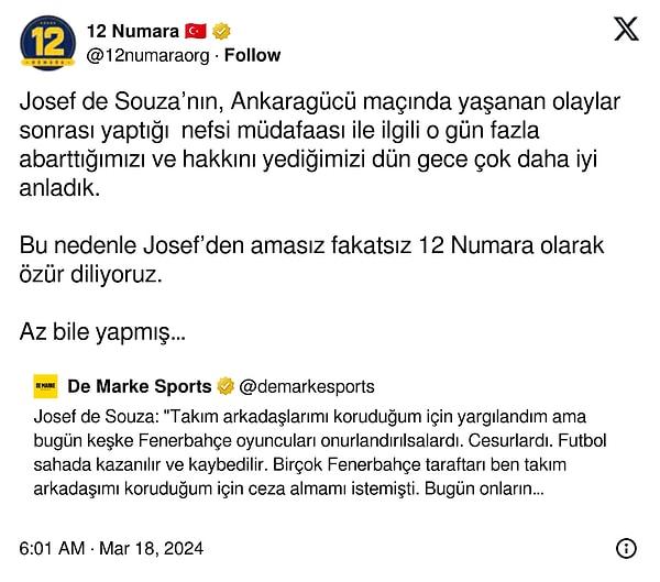 Josef de Souza'nın açıklamalarını alıntılayan 12 Numara, Brezilyalı futbolcudan özür diledi.