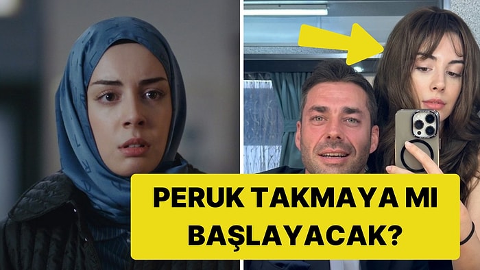 Kızılcık Şerbeti Çimen'in "Peruklu" Kamera Arkası Fotoğrafı Kafaları Karıştırdı