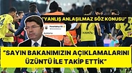 Fenerbahçe, Adalet Bakanı Yılmaz Tunç’a Yanıt Verdi: "Açıklamalarını Üzüntü ile Takip Ettik"