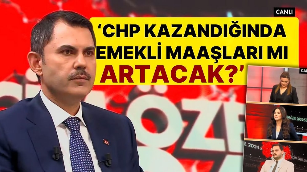 Murat Kurum'dan Ekrem İmamoğlu'nun Stratejisine Tepki! 'CHP Kazandığında Emekli Maaşları mı Artacak?'
