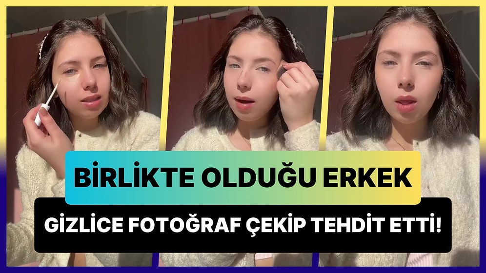 Birlikte Olduğu Erkeğin Gizlice Çektiği Fotoğraflar ile Tehdit Edilen Kadının Şoke Edici Olayı!
