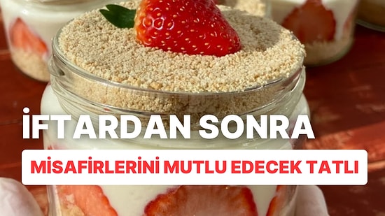 İftardan Sonra Misafirlerini Mutlu Edecek Tatlı Bu Testin Sonunda!