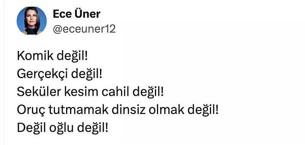 Sosyal medyada artan tepkilerin ardından Ece Üner de seküler kesimin dizide cahil gösterilmeye çalışıldığını ifade etmişti.