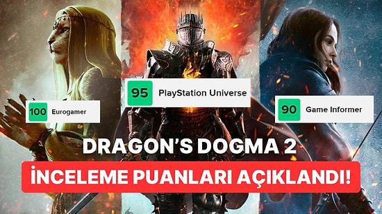 Büyük Macera Başlıyor: Dragon's Dogma 2 İnceleme Puanları Açıklandı!