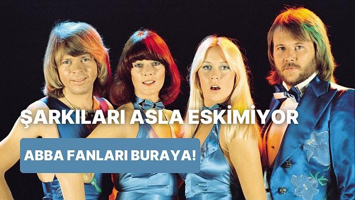 Aradan Kaç Yıl Geçerse Geçsin Modası Geçmeyecek Olan 12 ABBA Şarkısı