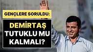 KONDA Araştırması: Türkiye'de Gençler Selahattin Demirtaş'ın Tutukluluğu Hakkında Ne Düşünüyor?