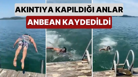 Ders Niteliğinde Görüntüler: Suya Atladığı An Akıntıya Kapılan Gencin Kıyıya Çıkmak İçin Verdiği Mücadele