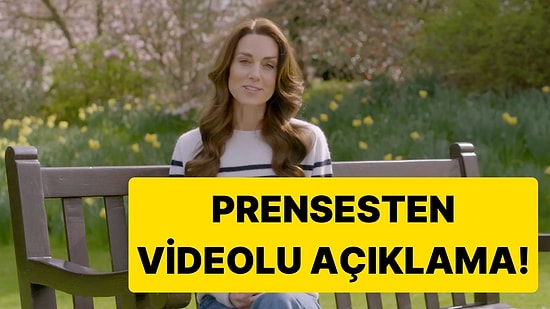 Prenses'ten Kötü Haber: Kate Middleton Kanser Olduğunu Açıkladı!