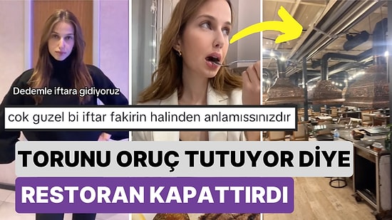 Torununun Oruç Tuttuğunu Öğrenince Kutlama Yapmak İçin İftarda Restoran Kapattıran Dede