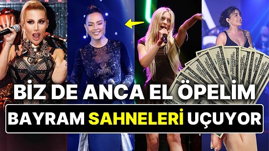 Ünlülerin Bayram Sahnelerinden Alacakları Paraları Duyunca "Keşke Şarkıcı Olsam" Diyeceksiniz