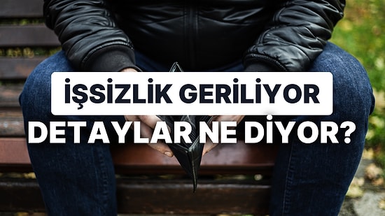 2023 Yılında İşsizlik Geriledi: Detaylarda Öne Çıkanlar Dikkat Çekti