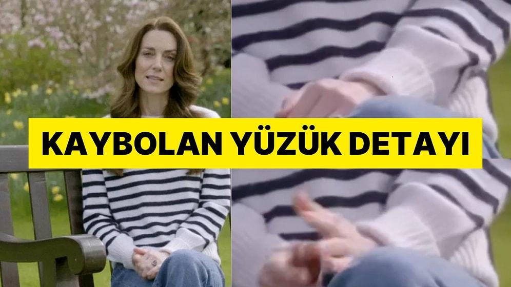 Kate Middleton'ın Kanser Olduğunu Açıkladığı Videodaki Kaybolan Yüzük Kafaları Karıştırdı