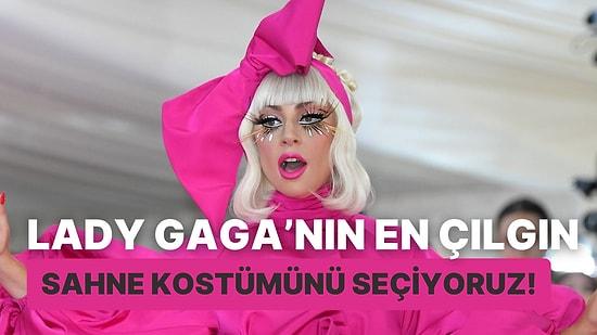 Çılgın Kıyafet Tercihleriyle Dillerden Düşmeyen Lady Gaga'nın En İkonik Kostümünü Seçiyoruz!