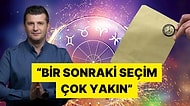 Astrolog Dinçer Güner Çok Konuşulacak Bir Seçim Kehanetinde Bulundu