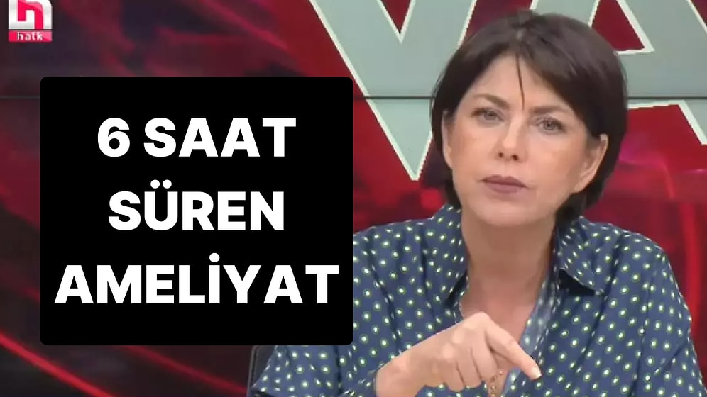 Şirin Payzın Almanya’da Hastanelik Oldu: Ameliyat Edildi